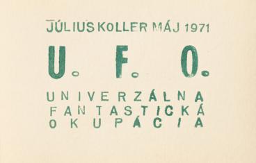 Universal Fantastic Occupation (U.F.O.)

